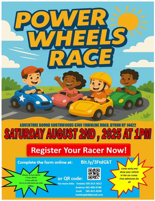 Car Cruise and Power Wheels Race event at 6749 Rt-262 in Byron, NY on August 2, 2025