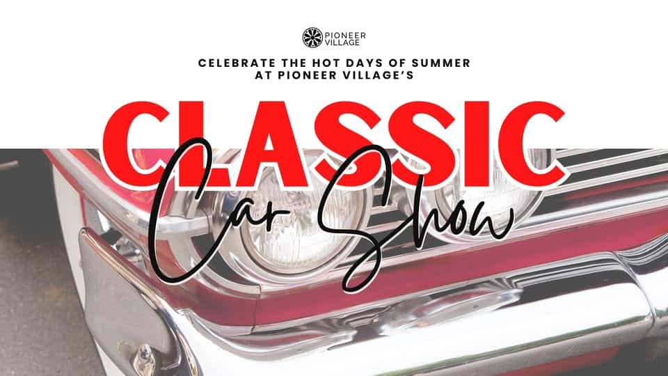 Classic Car Show at Pioneer Village event at 805 N 5Th St in Jacksonville, OR on July 18, 2025