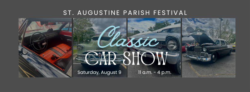 Classic Car Show @ St. Augustine Parish Festival event at 68035 S Main St in Richmond, MI on August 9, 2025