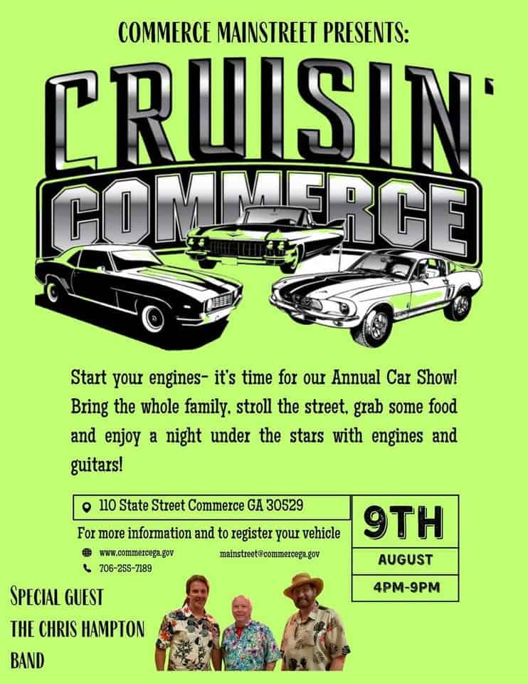 Cruisin Commerce 2025 Annual Car Show event at 110 State St in Commerce, GA on August 9, 2025