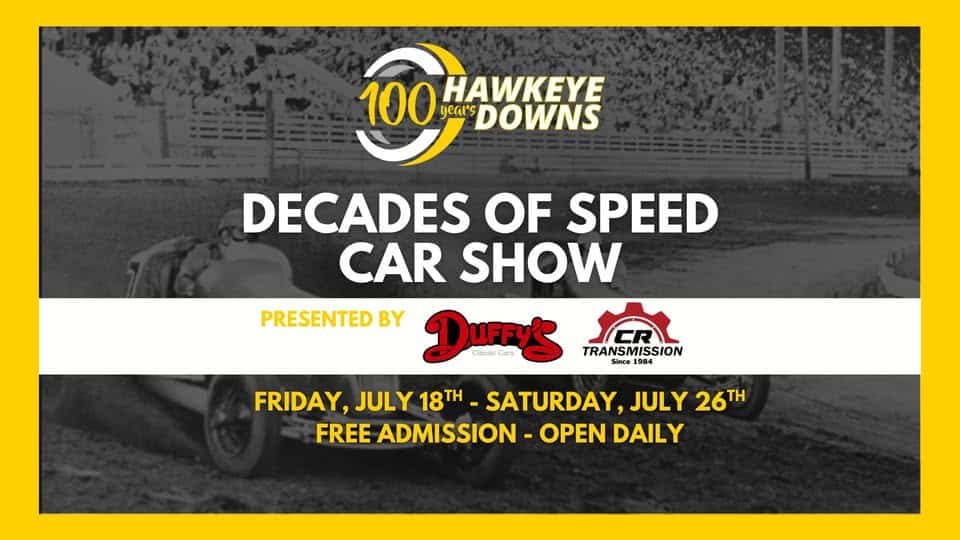 Decades of Speed Car Show presented by Duffy's Classic Cars & Cedar Rapids Transmissions event at 4400 6Th St Sw in Cedar Rapids, IA on July 23, 2025
