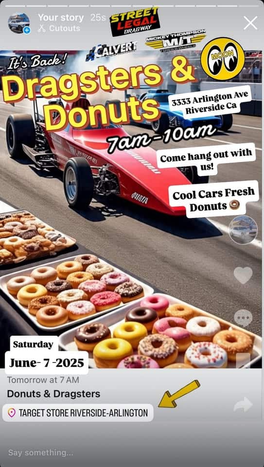 Donuts & Dragsters event at Target Store Riverside-Arlington in Riverside, CA on June 7, 2025
