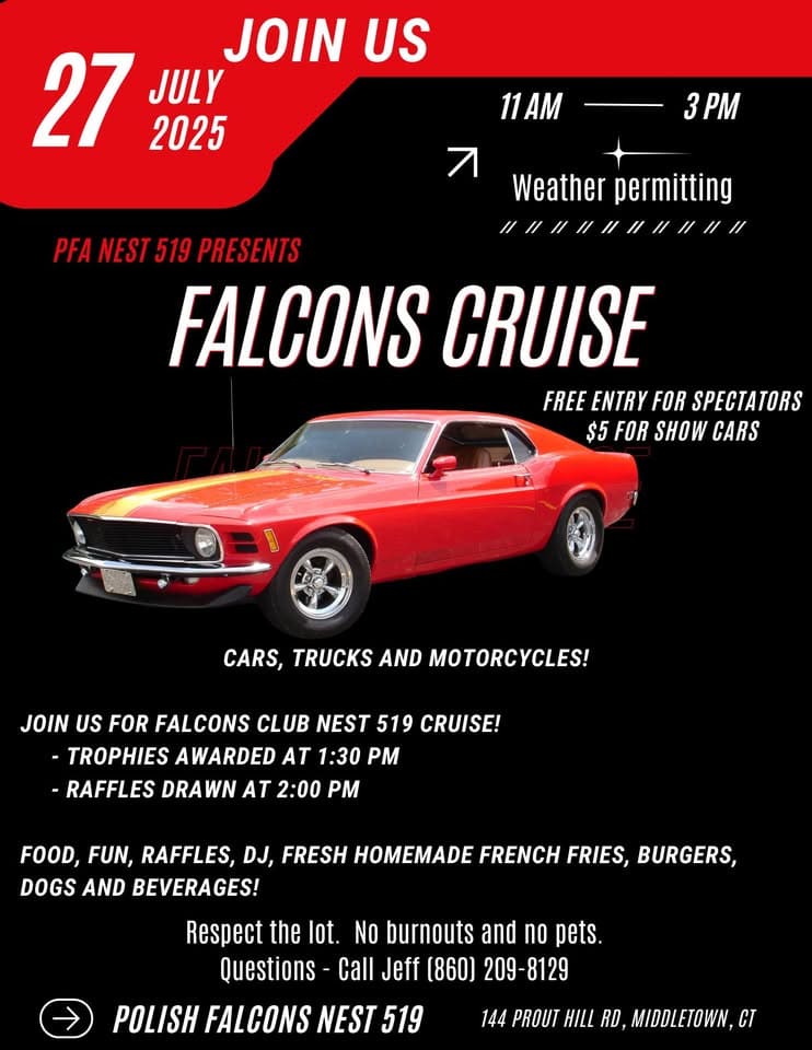 Falcons Cruise event at 144 Prout Hill Rd in Middletown, CT on July 27, 2025