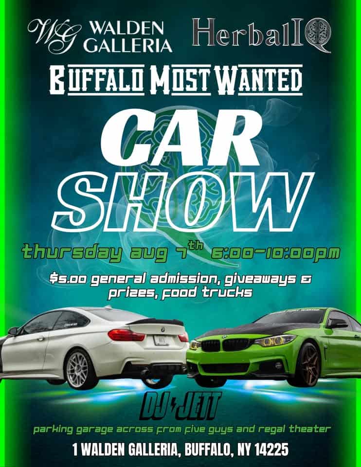 Herbal IQ X BuffaloMostWanted Car Show event at 1 Walden Galleria in Buffalo, NY on August 7, 2025
