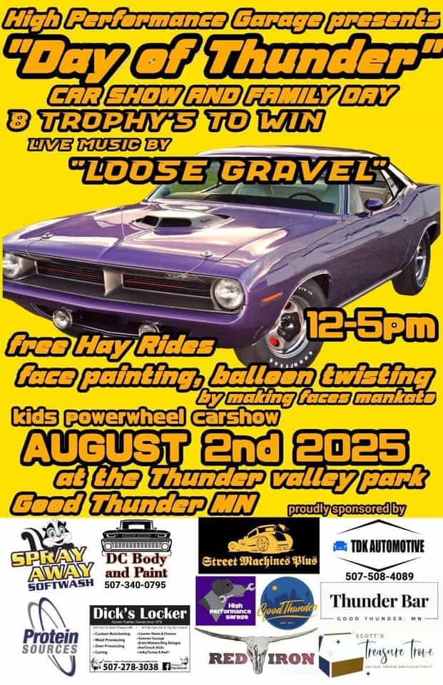 Loose Gravel at Day of Thunder Car Show! event at 130 S Ewing St in Good Thunder, MN on August 2, 2025