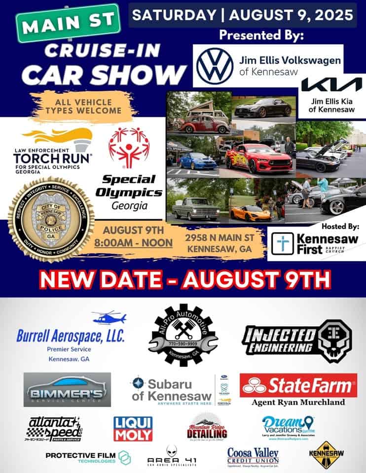 MAKE UP DATE: 3rd Annual Main Street Cruise-In (Car Show) for Special Olympics event at 2958 N Main St Nw in Kennesaw, GA on August 9, 2025