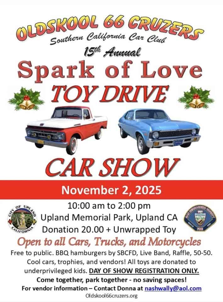 OldSkool 66 Cruzers Annual Toy Drive, Car show event at 1100 E Foothill Blvd in Upland, CA on November 2, 2025