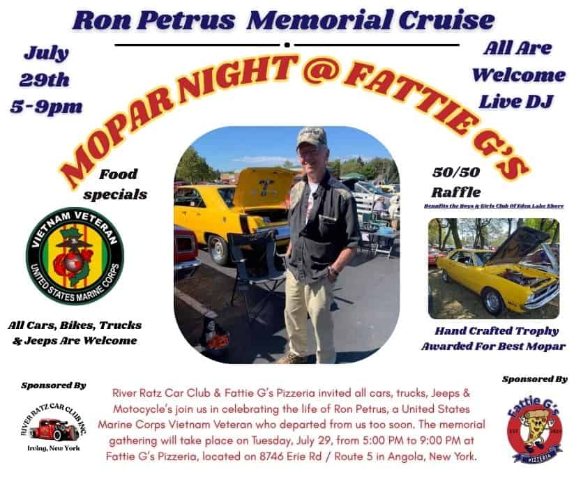 Ron Petrus Memorial Cruise @ Fattie G's Pizzeria event at 8746 Erie Rd. Rt 5 in Angola, NY on July 29, 2025