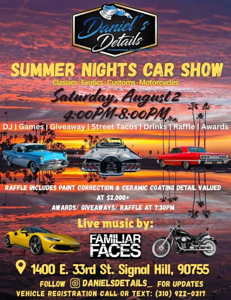 Summer Nights Car Show event at 1400 E 33Rd St in Signal Hill, CA on August 2, 2025