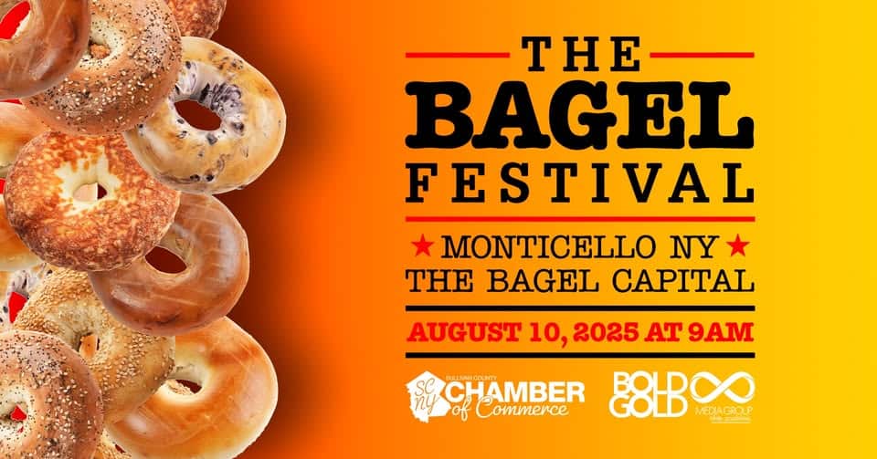 The Bagel Festival 2025! event at 443 Broadway in Monticello, NY on August 10, 2025