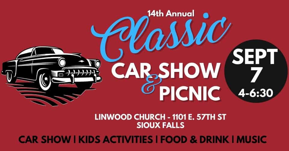 14th Annual Classic Car Show & Picnic event at 1101 E 57Th St in Sioux Falls, SD on September 7, 2025