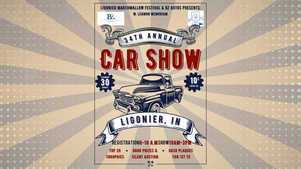 34th Annual BZ Autos Marshmallow Festival Car Show event at 504 S Main St in Ligonier, IN on August 30, 2025