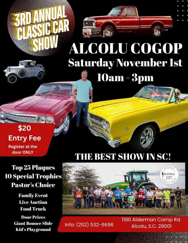 3rd Annual Car Show event at 1180 Alderman Camp Rd in Alcolu, SC on November 1, 2025