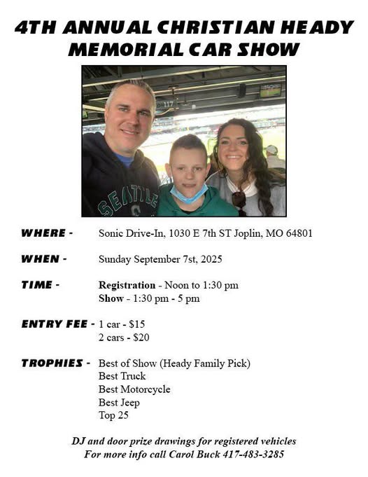 4th Annual Christian Heady Memorial Car Show event at Sonic Drive-In in Joplin, MO on September 7, 2025