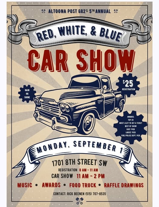 Altoona Post 682's 5th Annual Red, White, & Blue Car Show event at Altoona Post 682 in Altoona, IA on September 16, 2025
