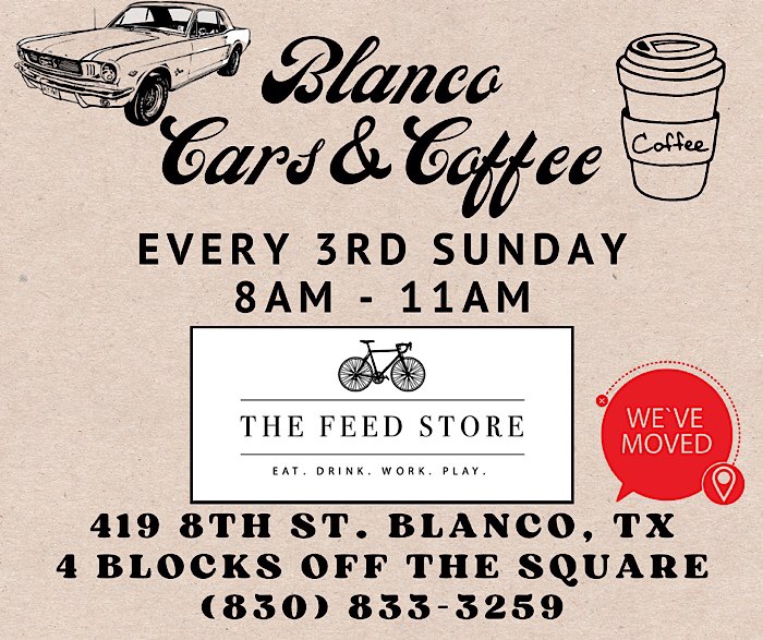 Blanco Cars & Coffee event at The Feed Store in Blanco, TX on June 16, 2025