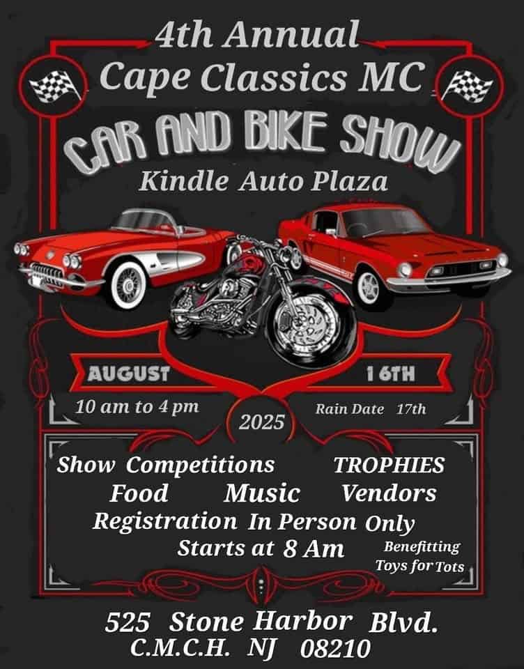 Cape Classics MC Car and Bike Show event at 525 Stone Harbor Blvd in Cape May Court House, NJ on August 16, 2025