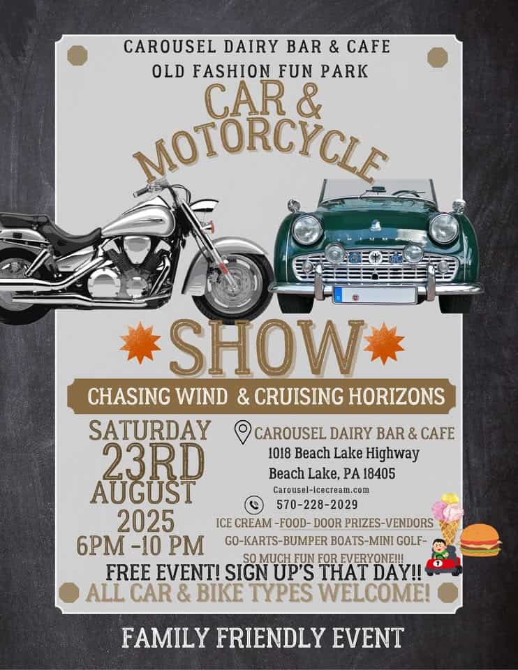 CAR & MOTORCYCLE SHOW with Vendors event at 1018 Beach Lake Hwy in Beach Lake, PA on August 23, 2025
