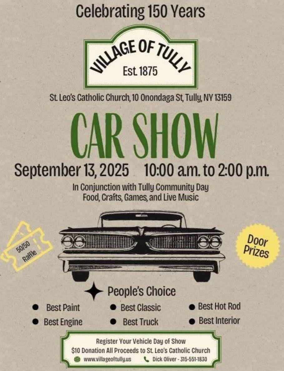Celebrating 150 Years Car Show event at St. Leo's Catholic Church in Tully, NY on September 13, 2025