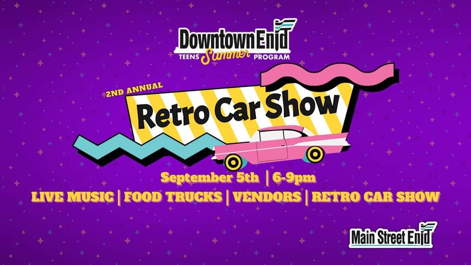 Downtown Teens Retro Car Show - September First Friday event at 114 S Independence St in Enid, OK on September 5, 2025
