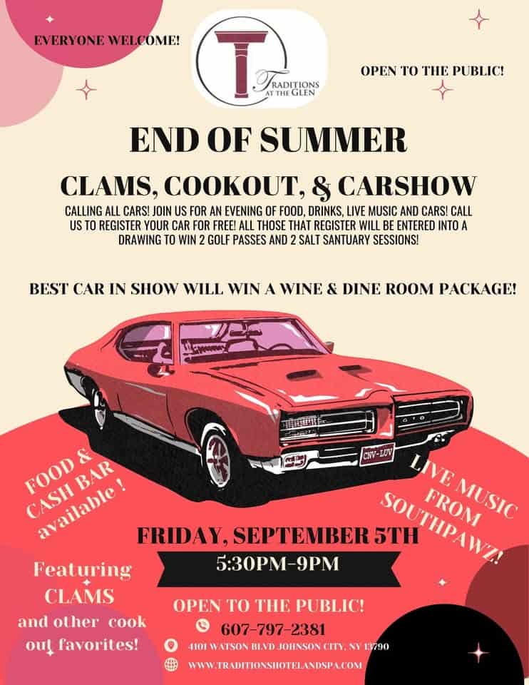 End of Summer Clams, Cookout & Carshow event at 4101 Watson Blvd in Johnson City, NY on September 5, 2025