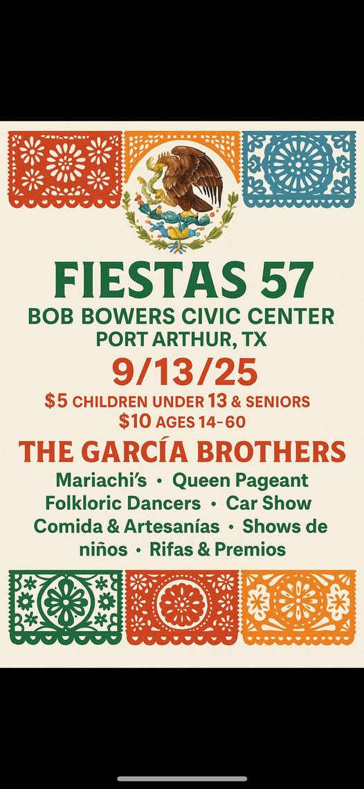 Fiestas 57 event at Bob Bowers Civic Center in Port Arthur, TX on September 13, 2025