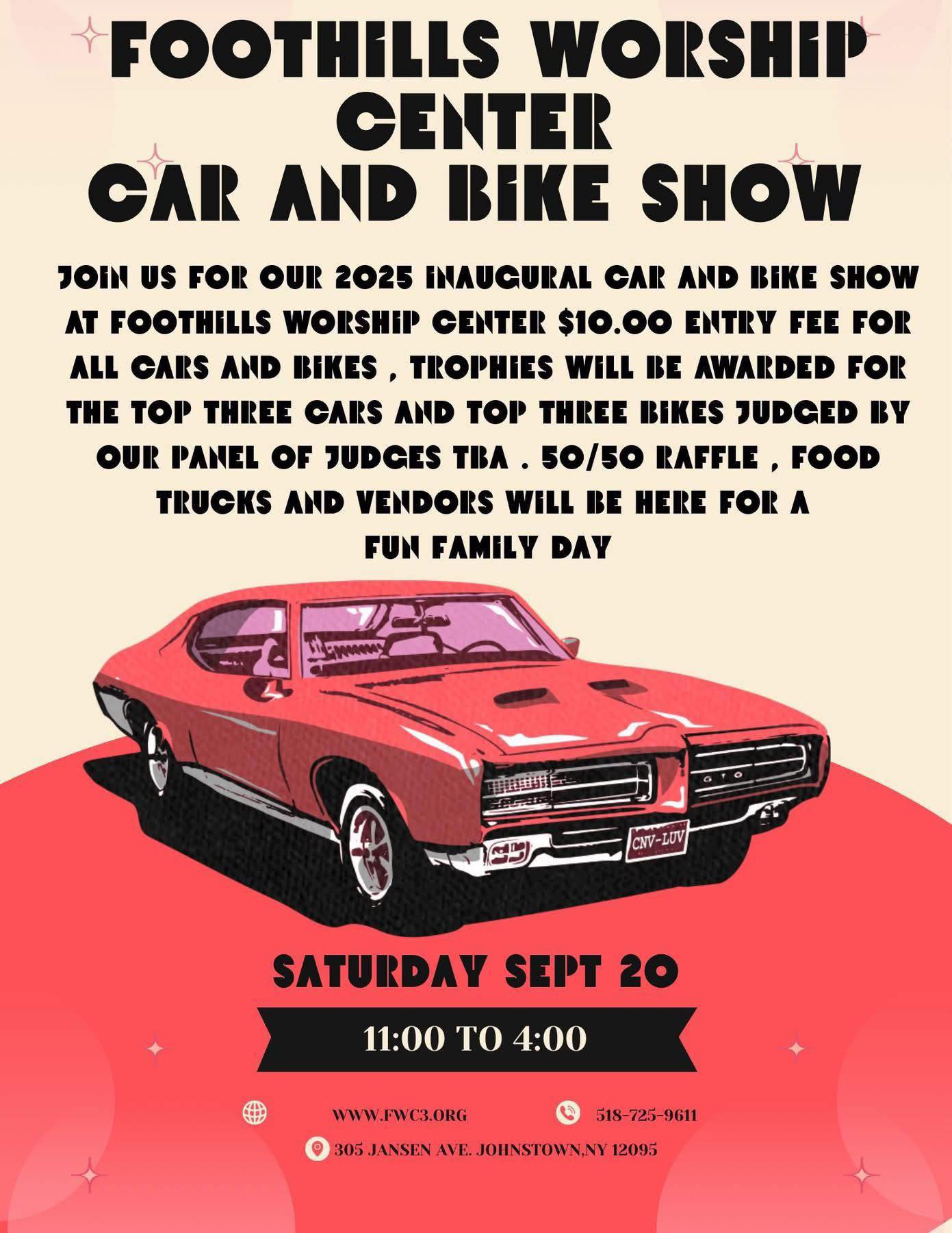 Foothills Worship Center Car and Bike Show event at Foothills Worship Center in Johnstown, NY on September 20, 2025