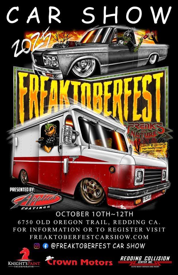 Freaktoberfest Car Show 2025 event at Freaktoberfest Car Show in Redding, CA on October 10, 2025