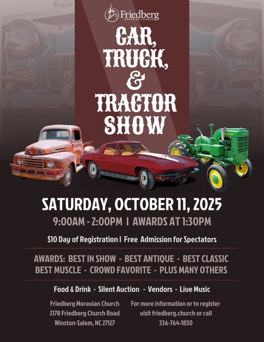 Friedberg Moravian Church Car, Truck, & Tractor Show event at Friedberg Moravian Church in Winston-Salem, NC on October 11, 2025