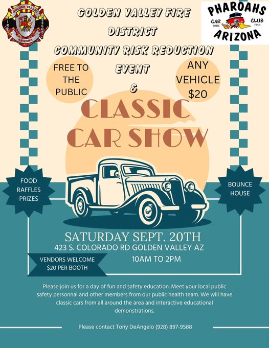 Golden Valley Fire Pharaohs Classic Car Show event at Golden Valley Fire Pharaohs in Golden Valley, AZ on September 20, 2025