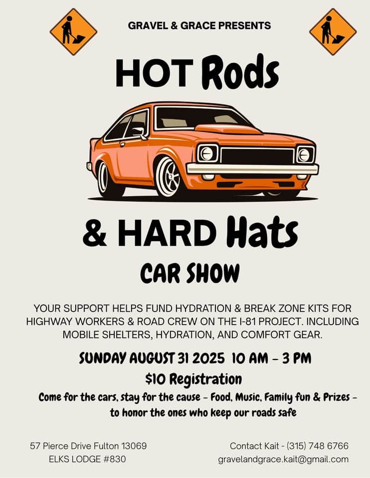 Hot Rods & Hard Hats - Break Safe Effort event at 57 Pierce Dr in Fulton, NY on August 31, 2025
