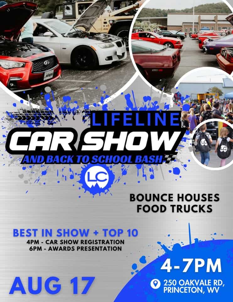 Lifeline Car Show and Back to School Bash event at 204 Oakvale Rd in Princeton, WV on August 17, 2025