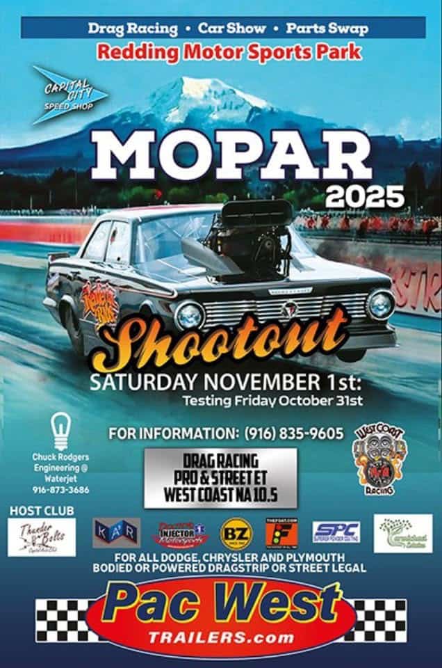 Mopar Muscle Car Shootout event at 5794 Old Oregon Trl in Redding, CA on October 31, 2025