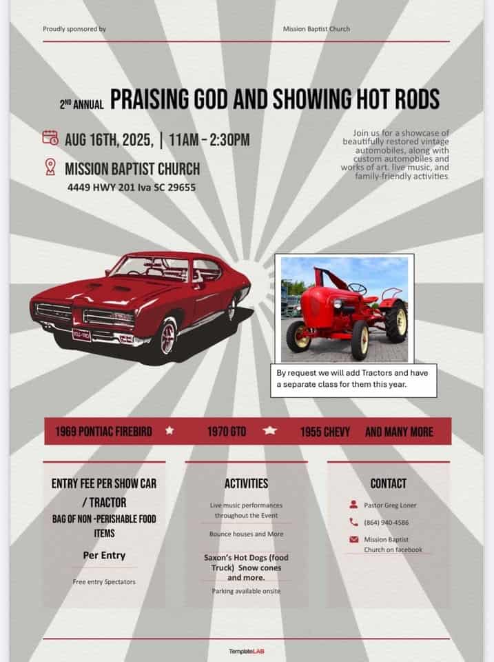 Praising God & Showing Hot Rods Car & Tractor Show! 2nd annual! event at 4448 Sc 201 in Iva, SC on August 16, 2025