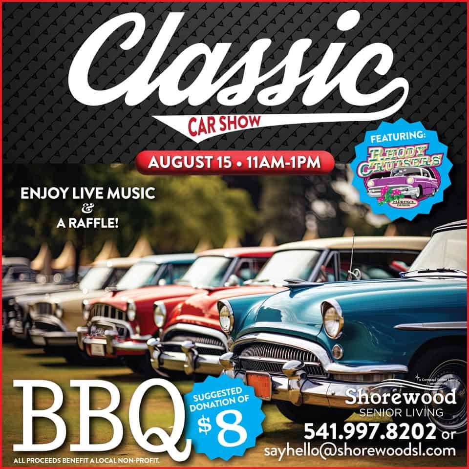 Shorewood Senior Living Classic Car Show event at 1451 Spruce St in Florence, OR on August 15, 2025