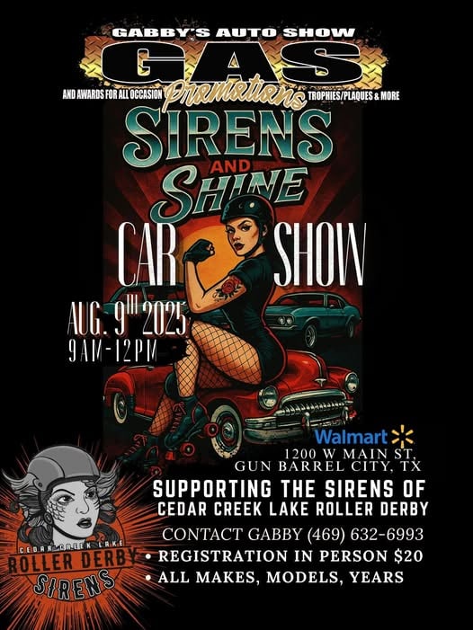 Sirens and Shine Car Show event at Walmart in Gun Barrel City, TX on August 9, 2025