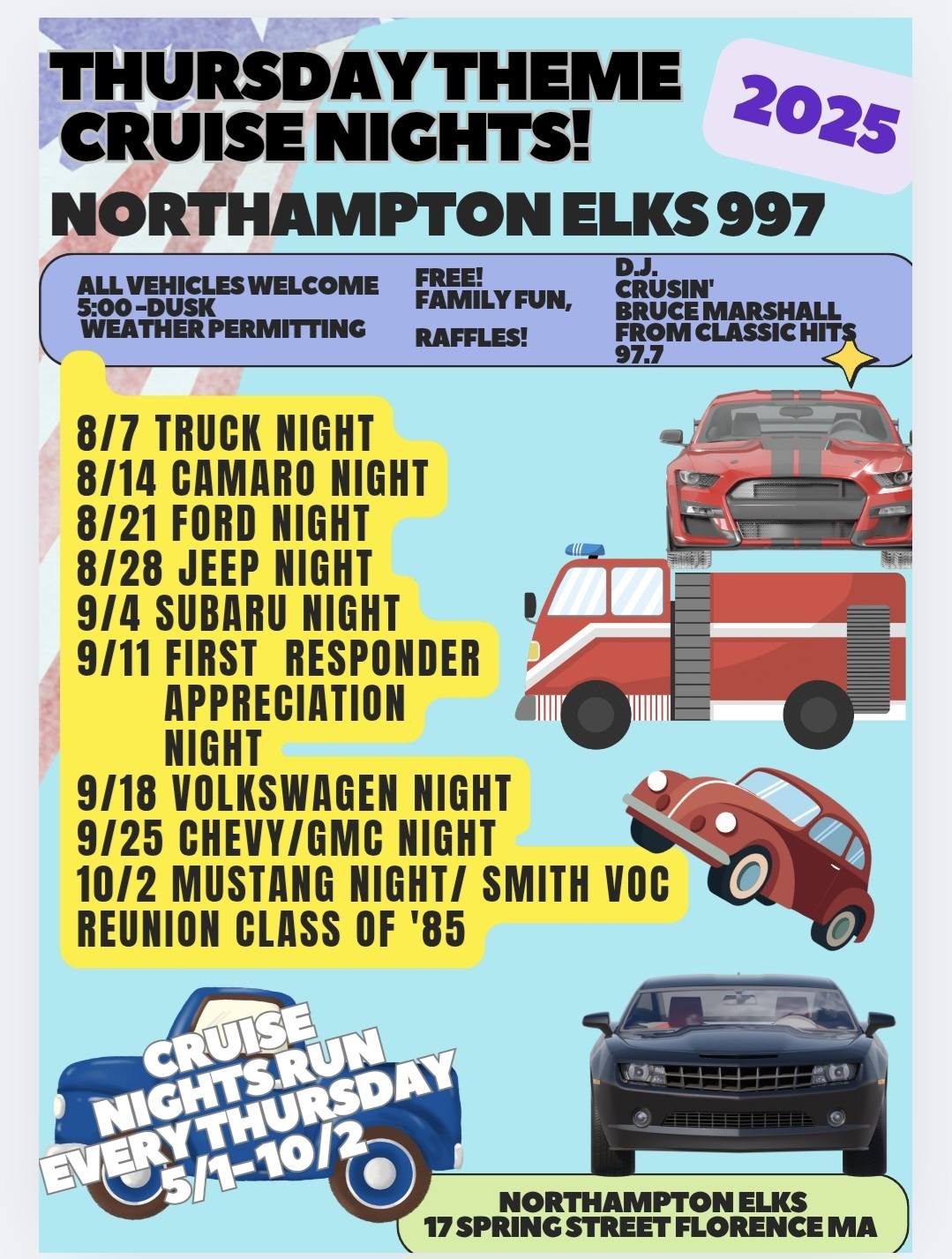 Thursday Theme Cruise Nights event at Northampton Elks 997 in Florence, MA on May 1, 2025