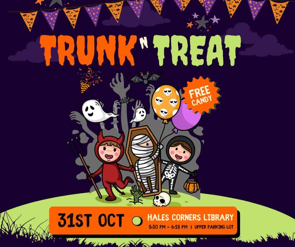 Trunk n' Treat event at 5885 S 116Th St in Hales Corners, WI on October 31, 2025