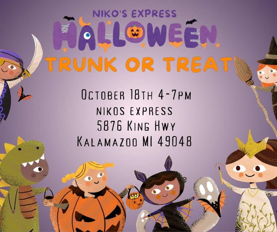 Trunk or Treat at Niko's Express event at 5876 King Hwy in Kalamazoo, MI on October 18, 2025