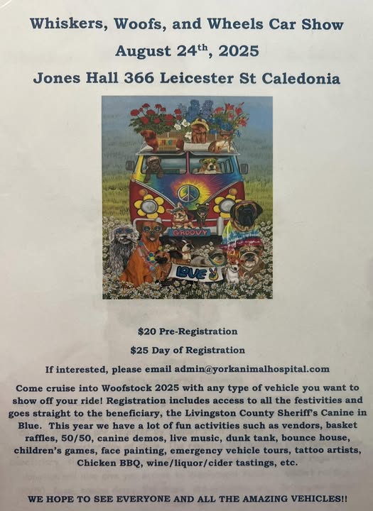 Whiskers, Woofs, and Wheels Car Show event at Jones Hall in Caledonia, NY on August 24, 2025
