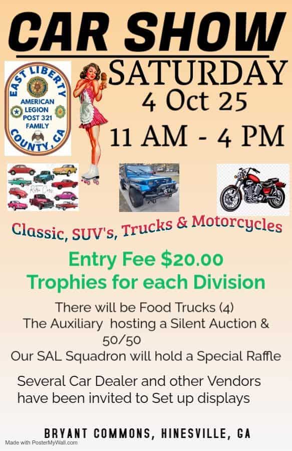 1st Annual Liberty County American Legion Post 321 Car Show event at 438 W Oglethorpe Hwy in Hinesville, GA on October 4, 2025