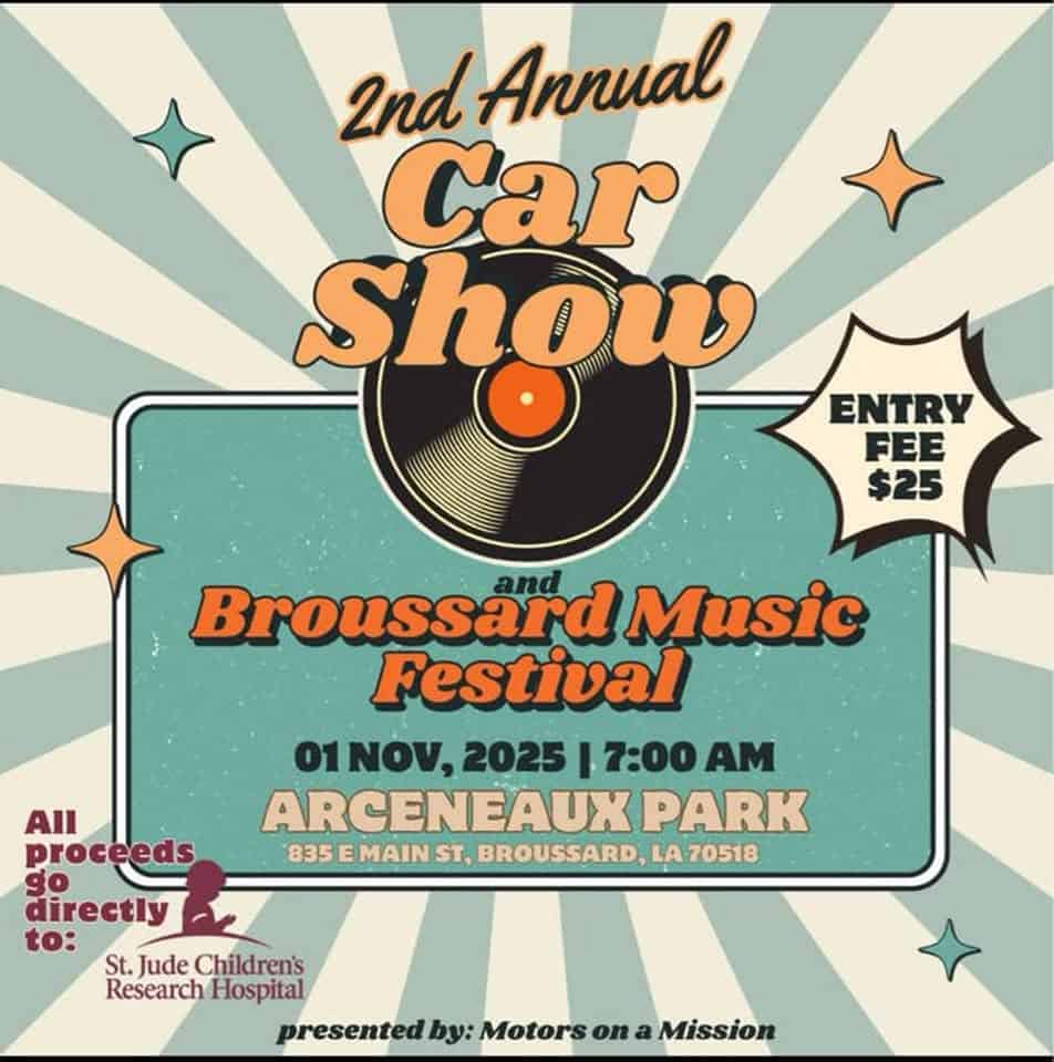2nd Annual Car Show & Broussard Music Festival - repost event at 835 E. Main Street in Broussard, LA on November 1, 2025