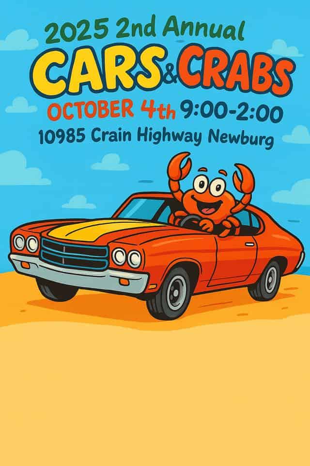 2nd Annual Cars & Crabs event at 10985 Crain Hwy in Newburg, MD on October 4, 2025