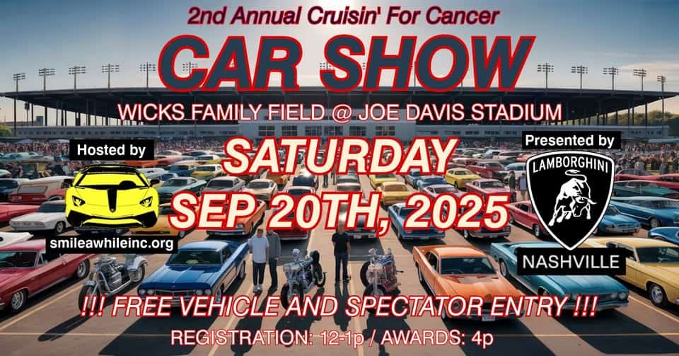 2nd Annual Cruisin' for Cancer CAR SHOW event at 3125 Leeman Ferry Road in Huntsville, AL on September 20, 2025