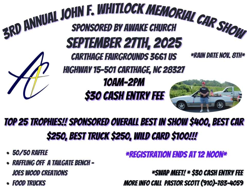 3rd Annual John F. Whitlock Car Show event at 3699 Us 15-501 Highway in Carthage, NC on September 27, 2025