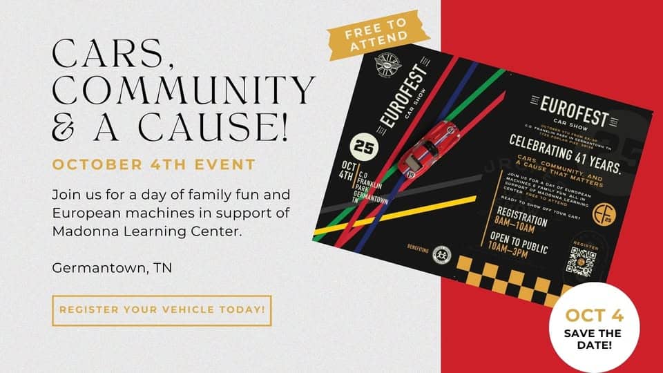 41st Annual Memphis EuroFest Car Show Benefiting Madonna Learning Center event at 7724 Poplar Pike in Germantown, TN on October 4, 2025