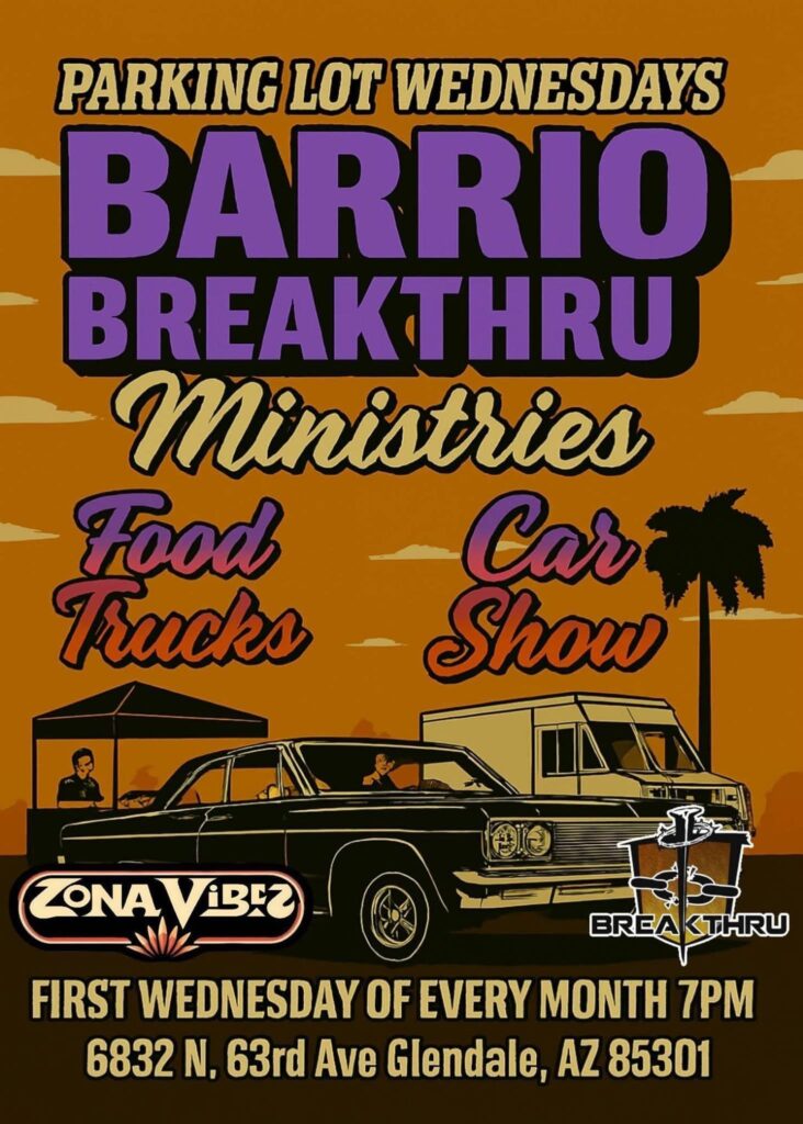 Parking Lot Wednesdays event at Barrio Breakthru Ministries in Glendale, AZ on July 3, 2025