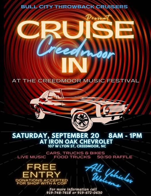 Bull City Throwback Cruisers Cruise Creedmoor event at Iron Oak Chevrolet in Creedmoor, NC on September 20, 2025