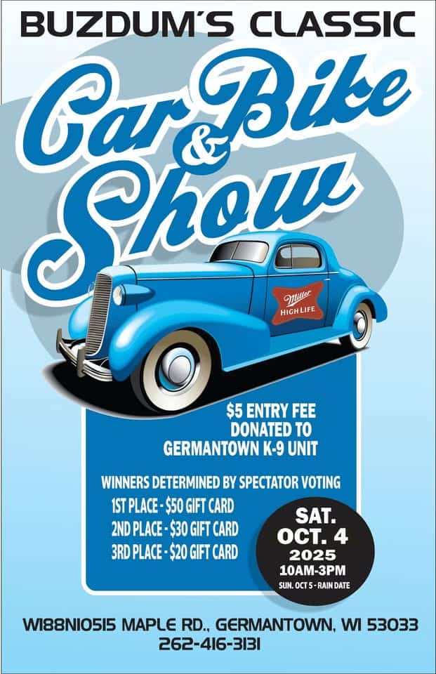 Buzdum's Classic Car & Bike Show event at W188N10515 Fawn Ln in Germantown, WI on October 4, 2025