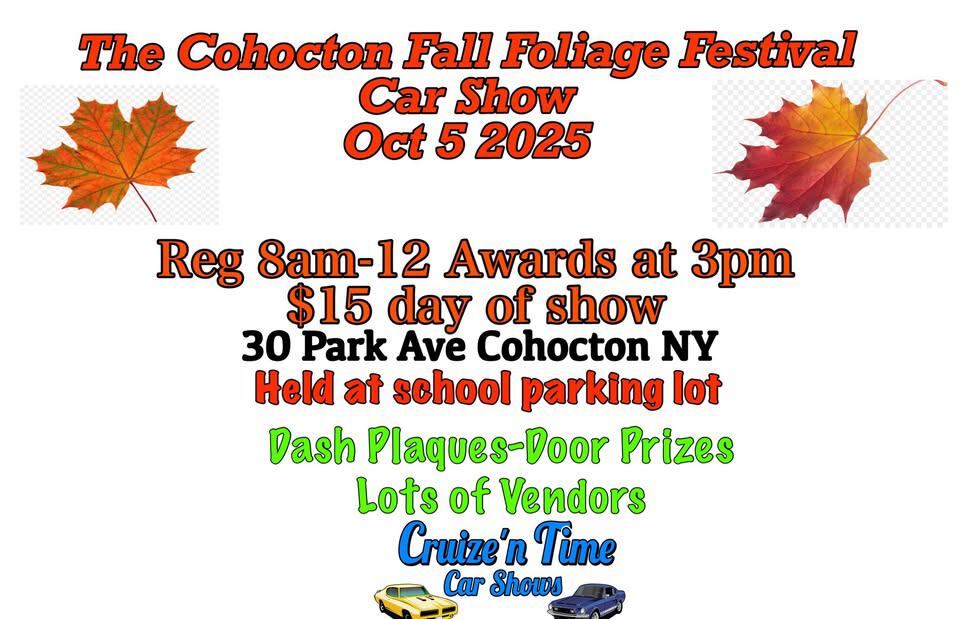Cohocton Fall Foliage Festival Car Show event at 30 Park Ave in Cohocton, NY on October 5, 2025
